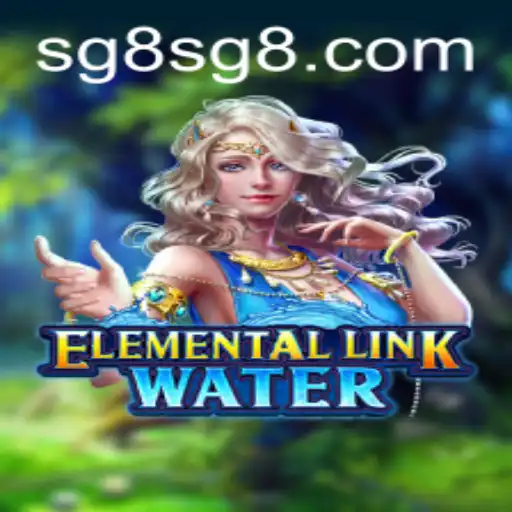 Immerse Yourself in the Thrilling World of ElementalLinkWater with SG 8