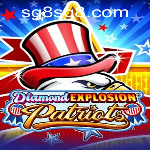 DiamondExplosionPatriots: The Thrilling Fusion of Strategy and Teamwork in SG 8