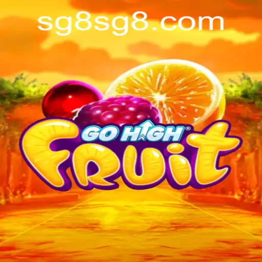 An In-Depth Look at GoHighFruit and its Exciting Gameplay with SG 8