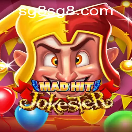 MadHitJokester: A New Adventure in Gaming