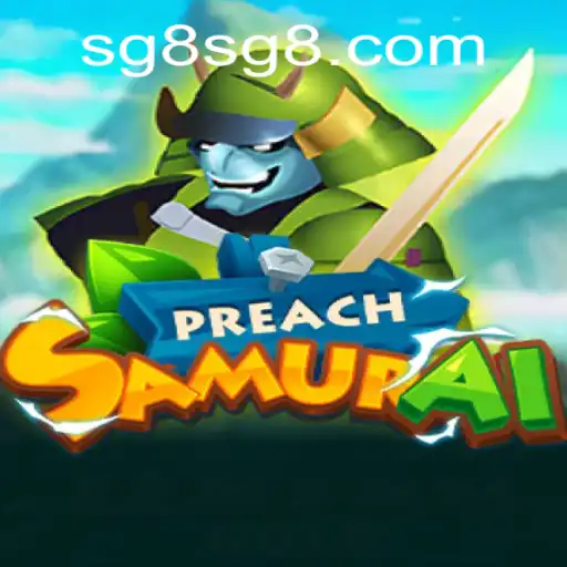 Unveiling the Dynamic World of PreachSamurai and Its Engaging Mechanics