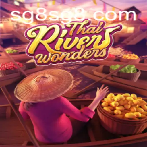 Discover the Excitement of ThaiRiverWonders: Immersive Gameplay and Strategic Delight